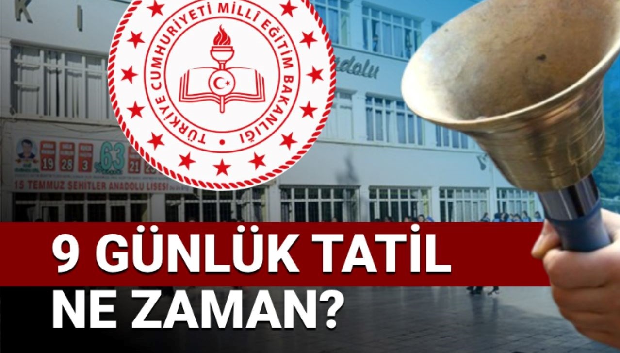 MEB'in 9 Günlük Tatili Ne Zaman? 2024-2025 Eğitim Öğretim Yılı Takvimi Açıklandı!