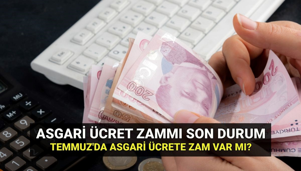 Asgari Ücret Ara Zammı 2025: Temmuz’da Beklenen Değişiklikler ve Zam Miktarı Ne Olacak?