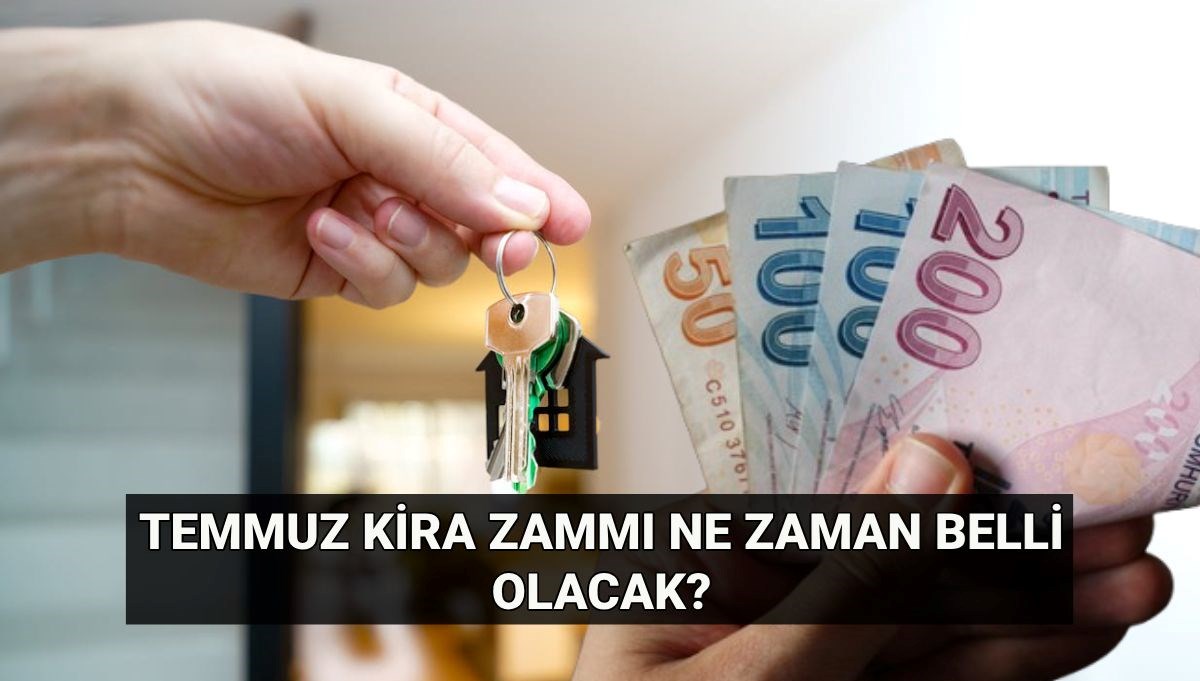 Temmuz'da Kira Artışında Son Durum: TÜİK Rakamsal Verilerini Ne Zaman Açıklayacak? Kira Zammını Hesaplama Rehberi!