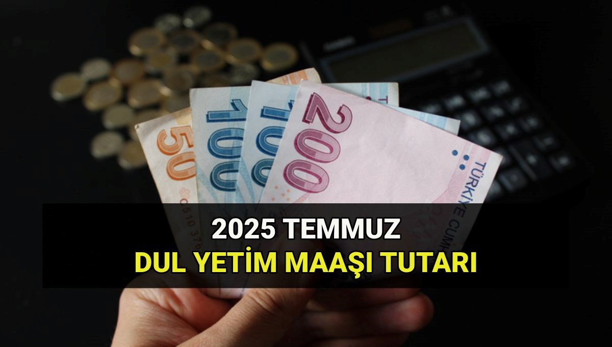 Dul ve Yetim Aylıklarına Temmuz Müjdesi: Yeni Zam Miktarları Ne Olacak?