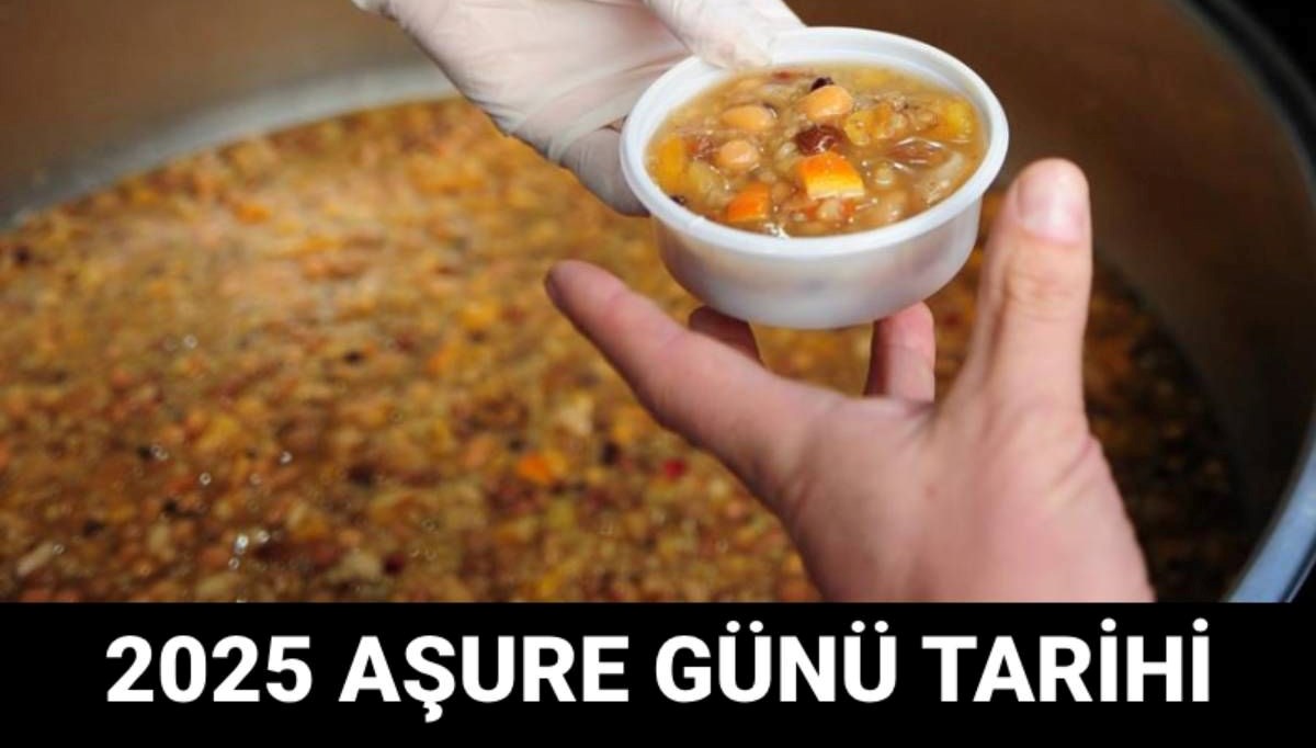 Aşure Günü Hakkında Bilgi: Tarihleri ve Kutlama Süreci Nasıl?