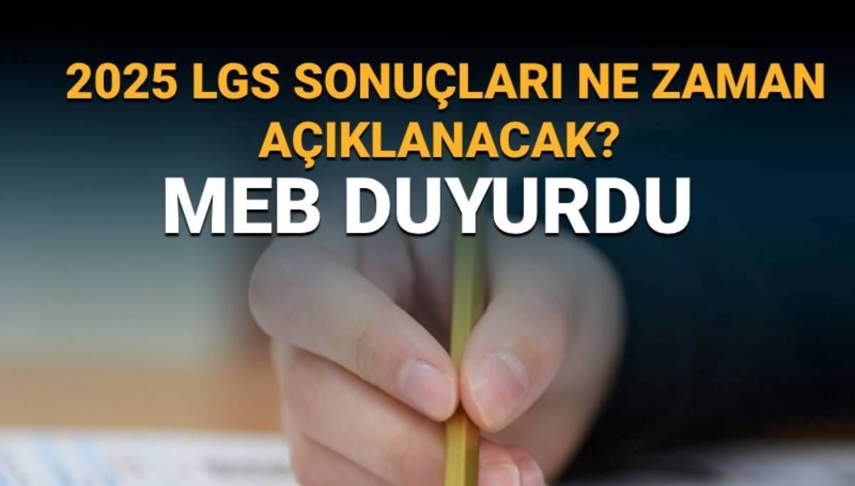 2025 LGS Sonuçları İçin Gözler Tarihte: MEB Takvimi Ne Diyor?