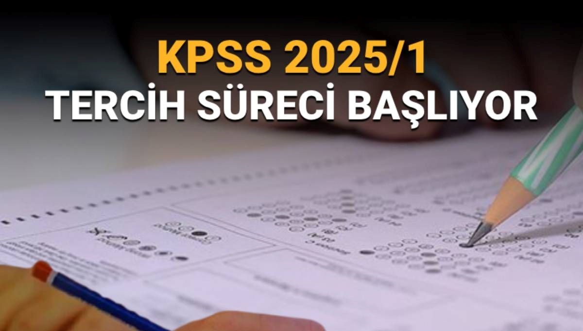 KPSS 2025/1 Tercih Süreci Başladı: Tercih Tarihleri ve Yöntemleri Neler?
