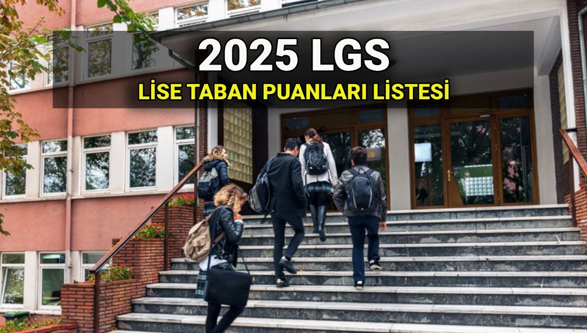 2025 LGS Taban Puanları Açıklandı: Fen, Anadolu ve İmam Hatip Liseleri İçin Güncel Veriler!