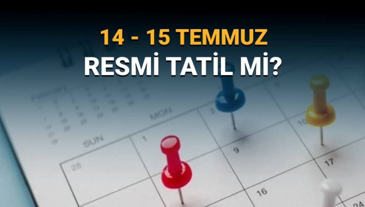 Demokrasi ve Milli Birlik Günü yaklaşırken merak ediliyor: 14-15 Temmuz resmi tatil mi olacak?