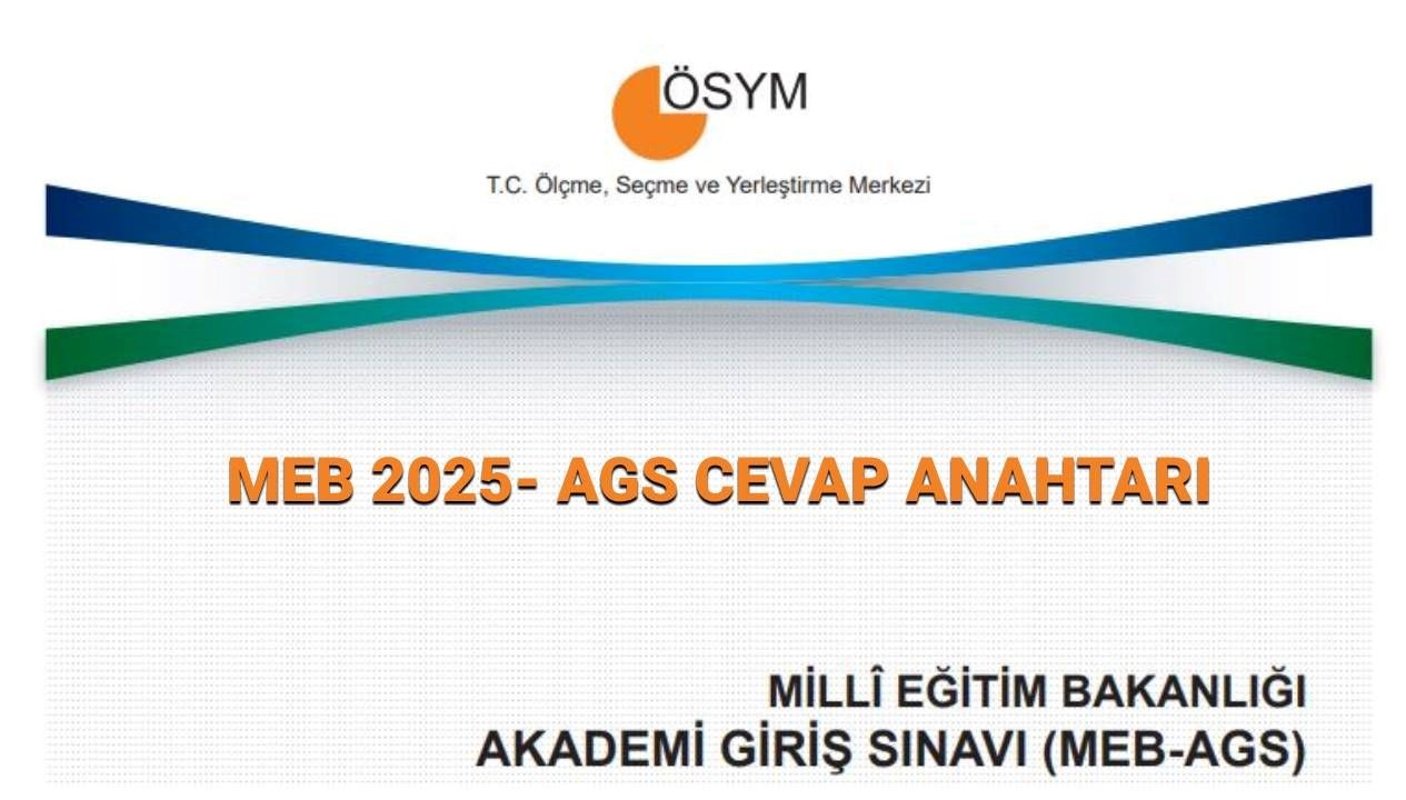 AGS 2025 Sınavı: Cevap Anahtarı ve Açıklama Zamanı Merakla Bekleniyor!