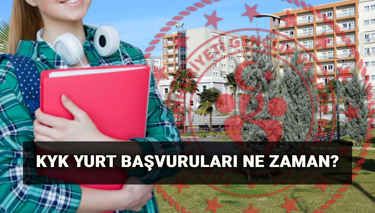 KYK Yurt Başvuruları İçin Tarihler Açıklandı: 2025-2026 Süreci Nasıl İşleyecek?