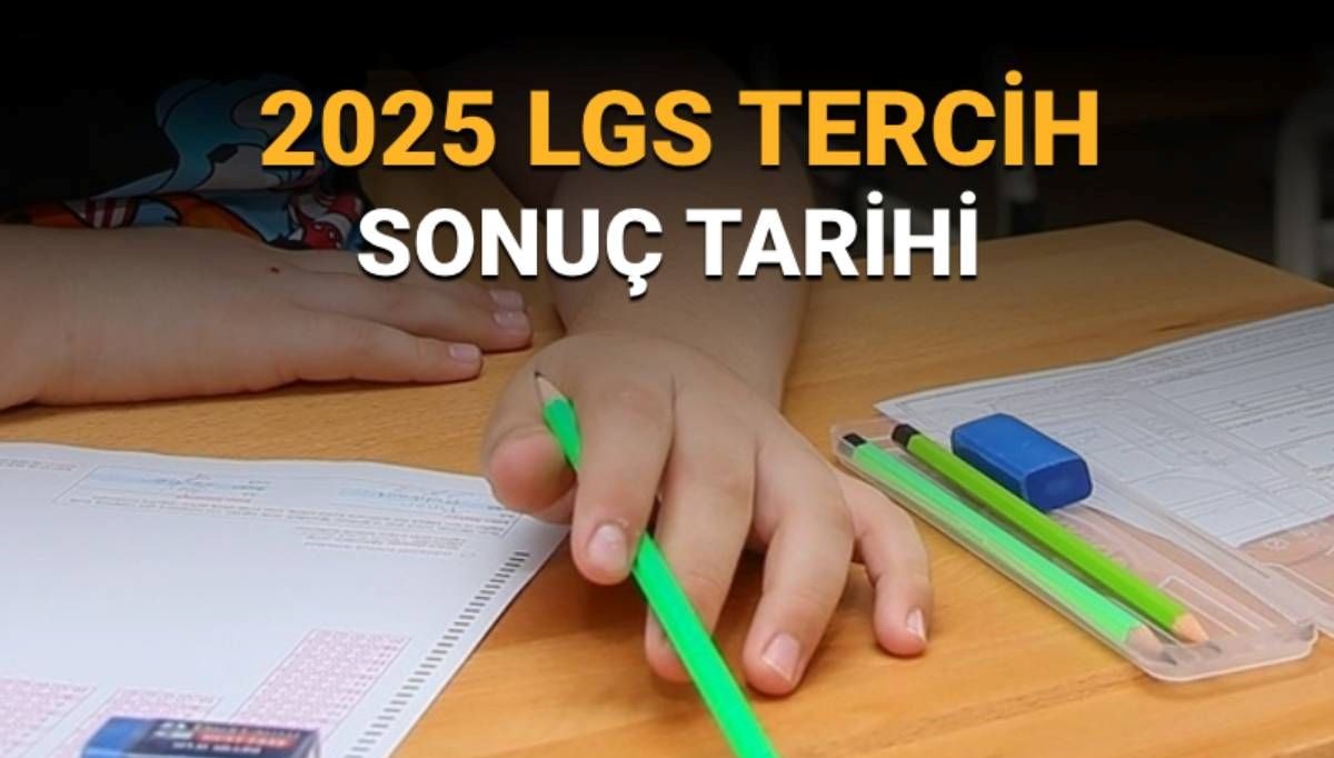 Lise Tercih Süreci: Son Tarih ve LGS Sonuçlarının Açıklanma Zamanı!