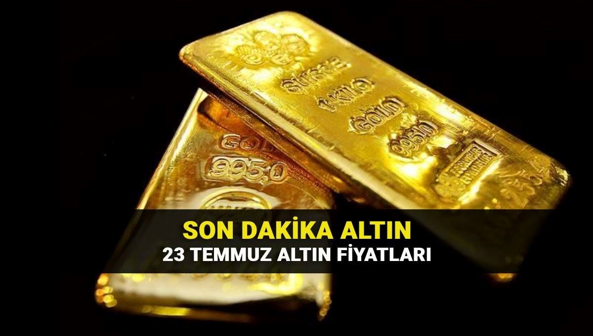 23 Temmuz Güncel Altın Fiyatları: Gram ve Çeyrek Altın Değerleri Ne Kadar?