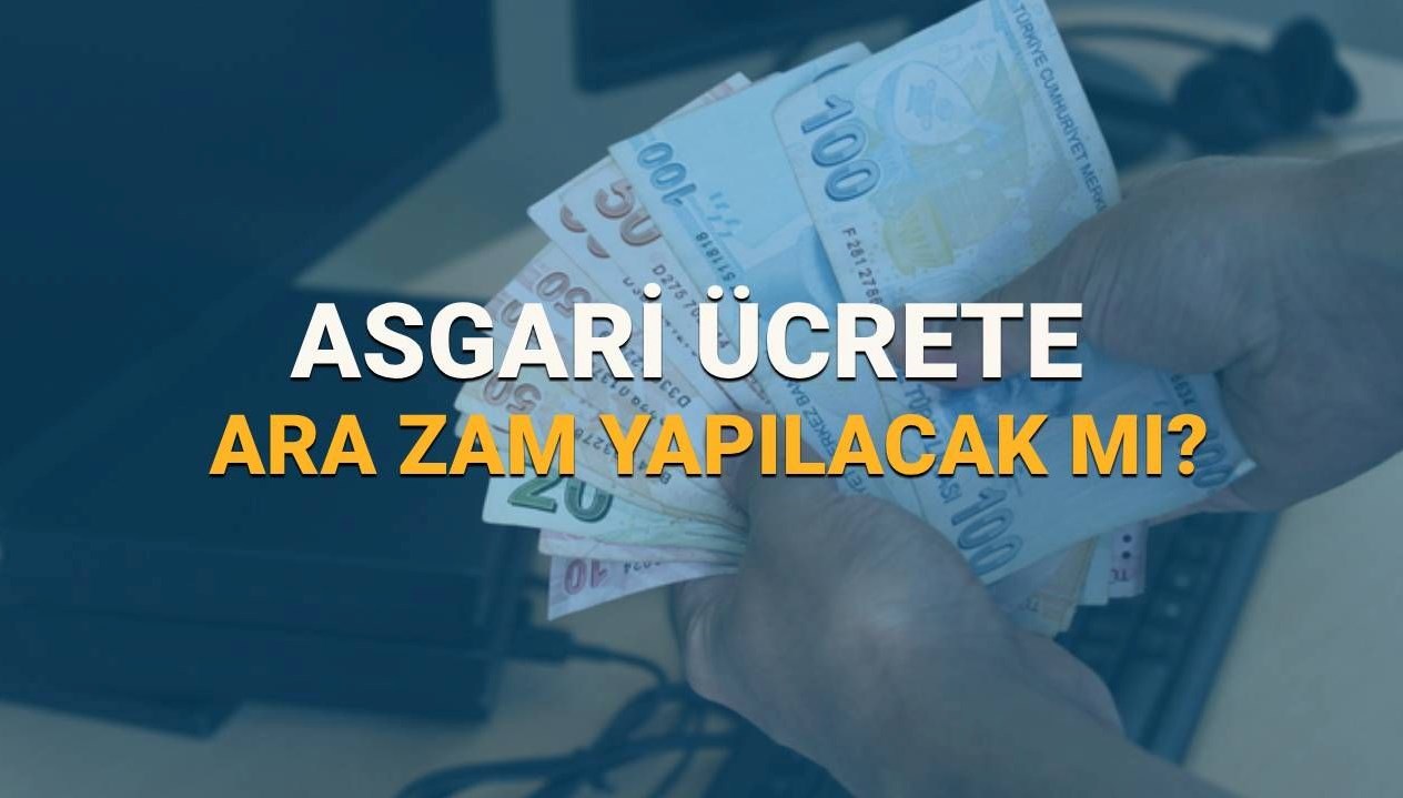 2025'te Asgari Ücrette Artış Olacak mı? Zam Tarihleri ve Beklentiler Neler?