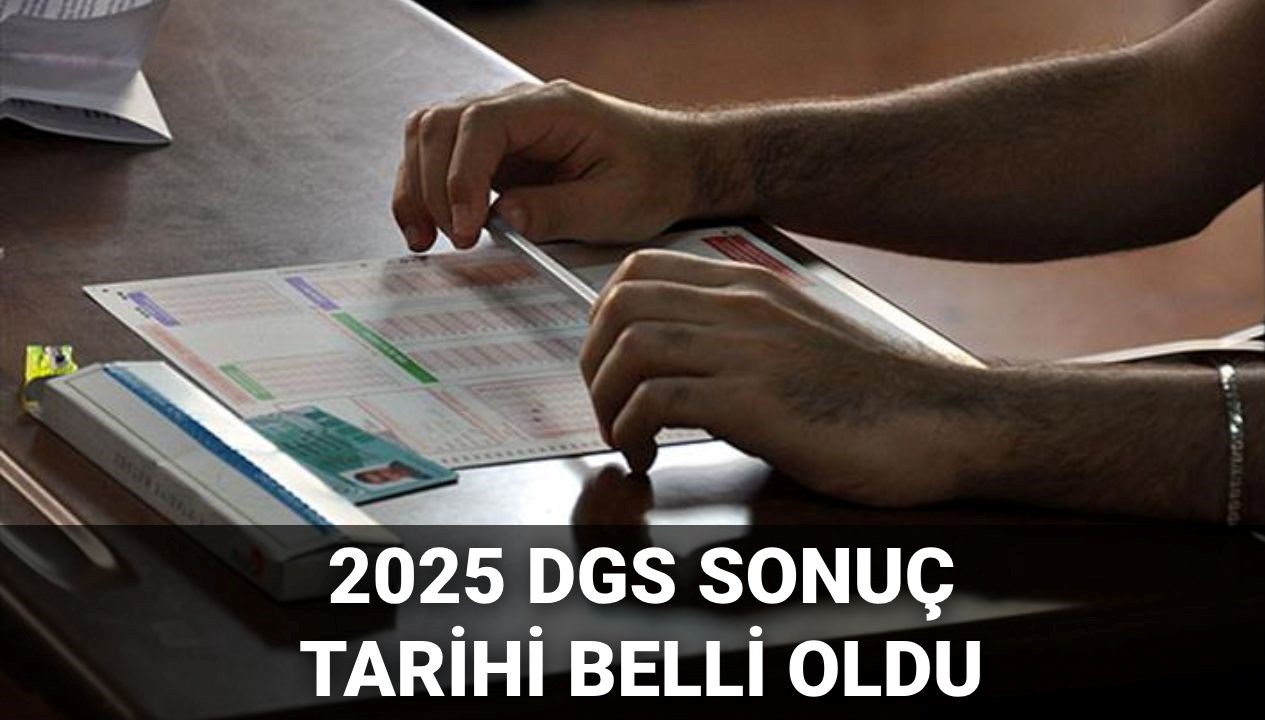 DGS Sonuçları İçin Geri Sayım: 2025 Tarihinde Açıklanıyor!