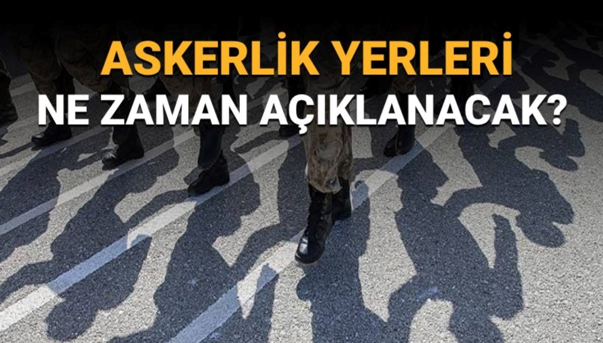 Askerlik Yerleri Açıklanıyor: Ağustos Ayı Sınıflandırma Sonuçları Ne Zaman?
