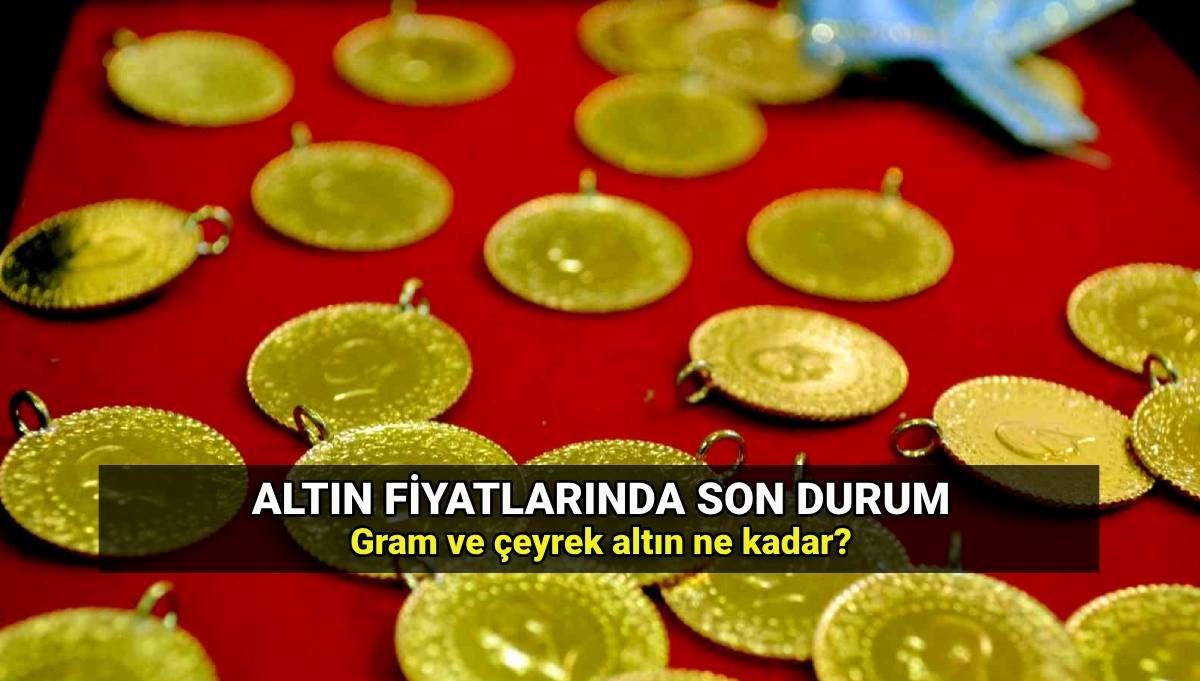 Altın Piyasası 30 Temmuz’da Ne Durumda? Gram ve Çeyrek Fiyatları!
