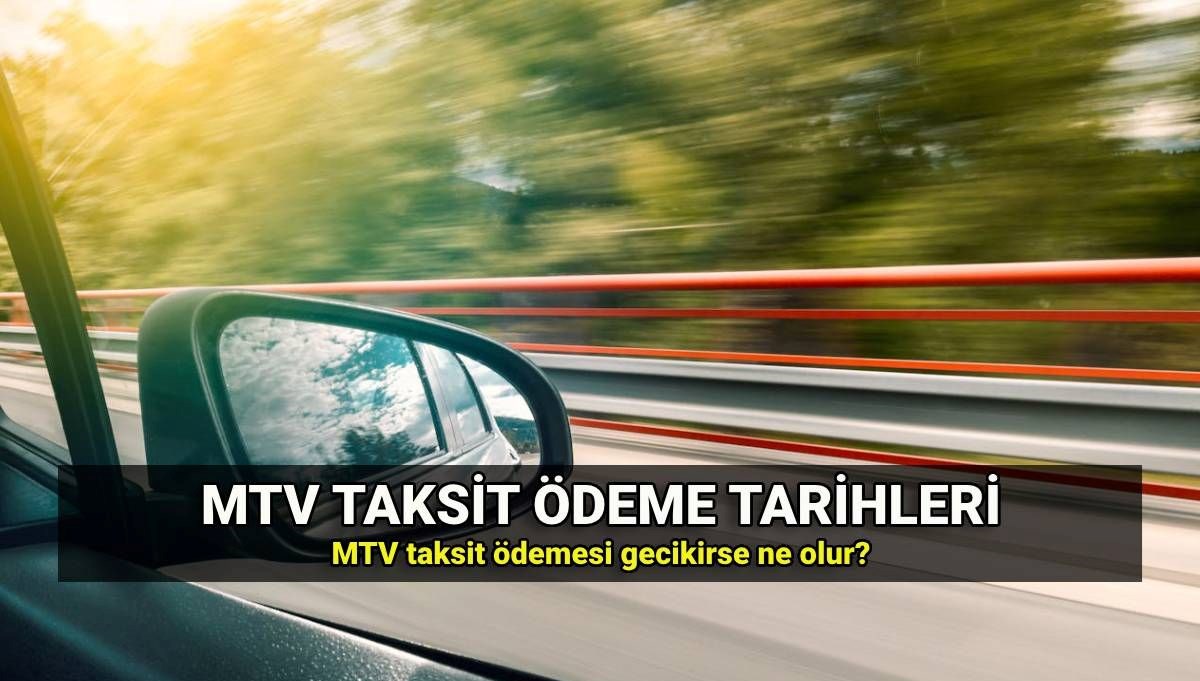 MTV Gecikme Faizi Ne Kadar? İkinci Taksit Ödenmezse Ne Olacak? Motorlu Taşıt Vergisi Oranları Hakkında Bilmeniz Gerekenler!