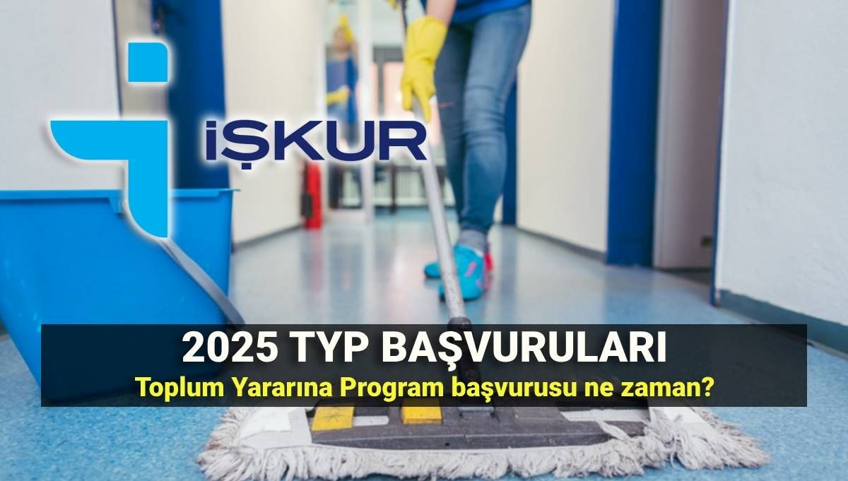 TYP Başvuruları İçin Takvim ve Şartlar: 2025-2026 Döneminde İŞKUR’un Toplum Yararına Programı Ne Zaman Başlıyor?
