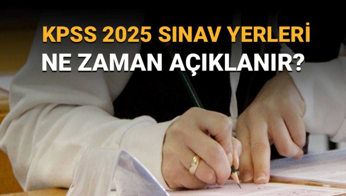 2025 KPSS Sınav Yerleri için Tarih Beklentisi: Açıklama ÖSYM'den Geliyor!