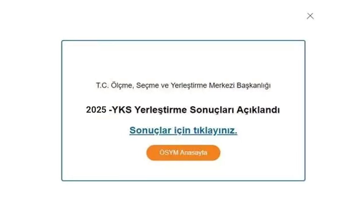 GÜNDEMDE İKİ YENİLİK | YKS 2025 tercih sonuçları erişime açıldı mı? Yerleştirme sonuçlarını sorgulama fırsatı!