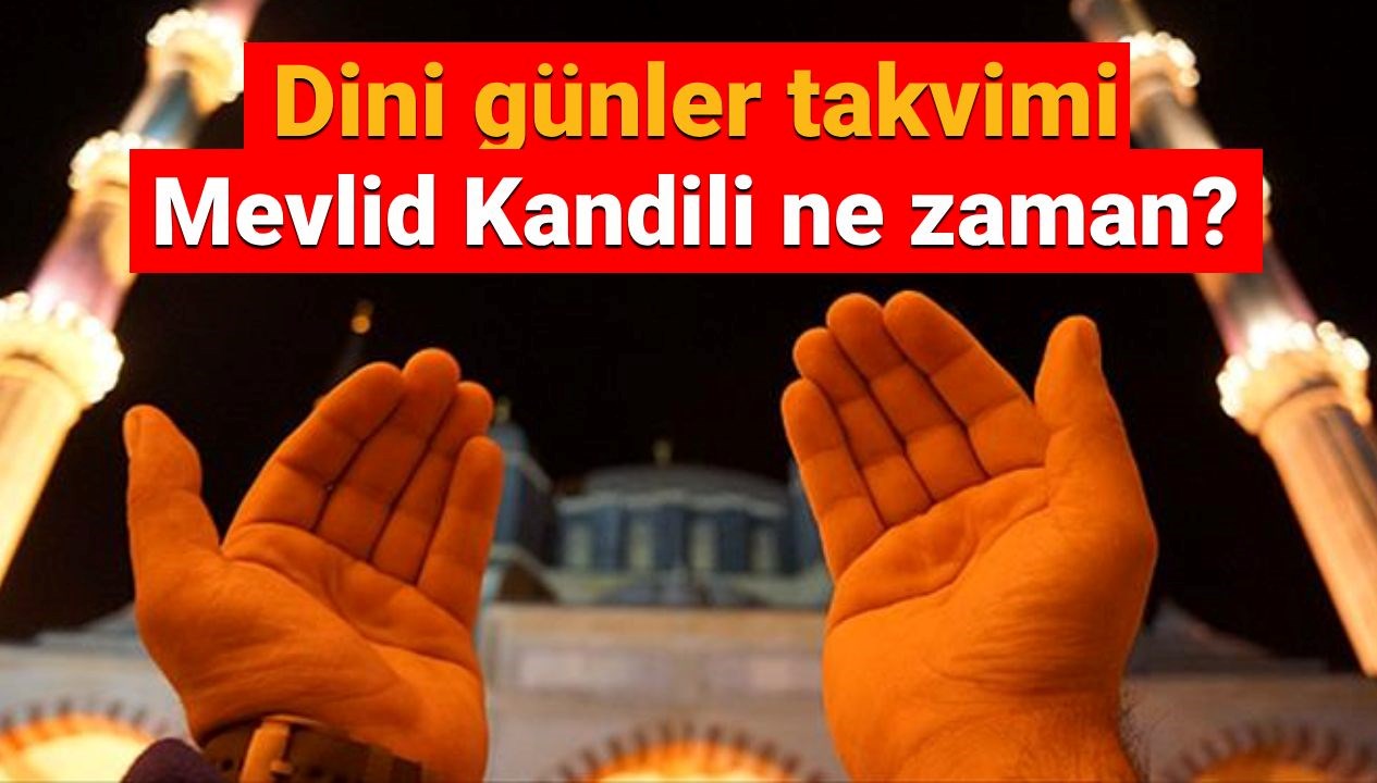Eylül'de Coşkuyla Kutlanacak: Mevlid Kandili Geliyor!