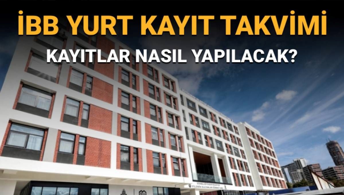 İBB Yurt Kayıtları Açık: Başvuru Süreci ve Gerekli Belgeler Neler?