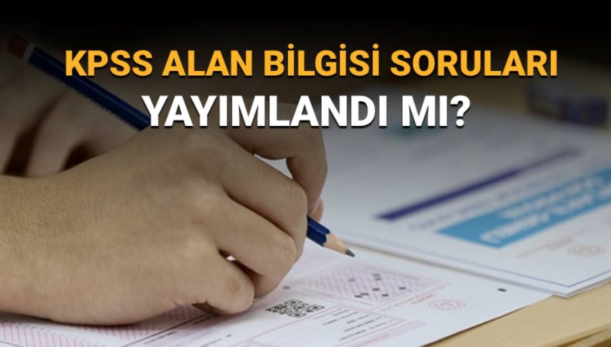 ÖSYM'den KPSS Alan Bilgisi Sınavının Soruları ve Cevapları Bekleniyor!