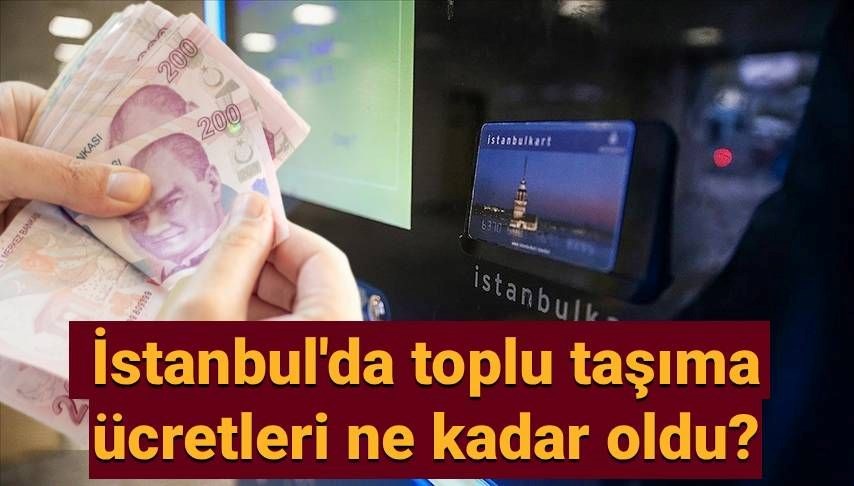 İstanbul'da 2025 Toplu Taşıma Ücretlerine Yansıyan Yeni Zamlar: Otobüs, Metro, Metrobüs, Tramvay ve Marmaray İşte Burada!