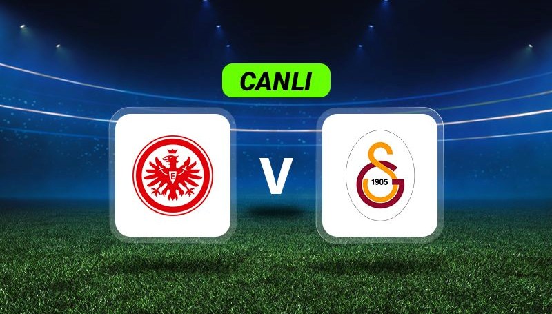 Anbean Gelişmeler: Frankfurt-Galatasaray Karşılaşması