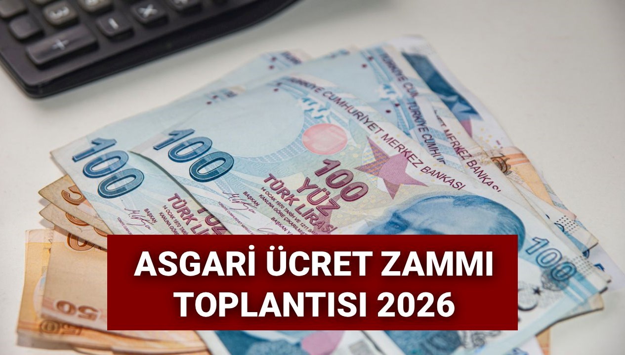 Asgari Ücrette 2026 Planı: Komisyon Toplantısı Tarihini Bekliyoruz!