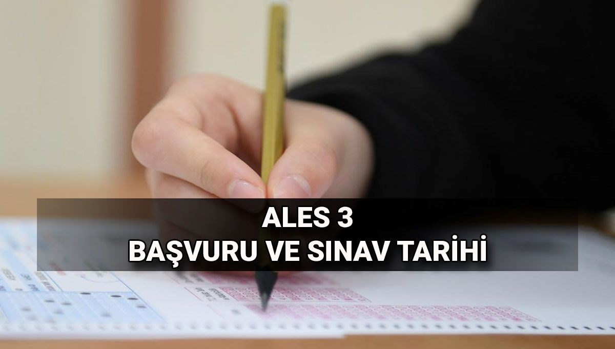 ALES 3 İçin Başvuru Tarihleri Açıklandı: ÖSYM Sınav Tarihini Duyurdu!