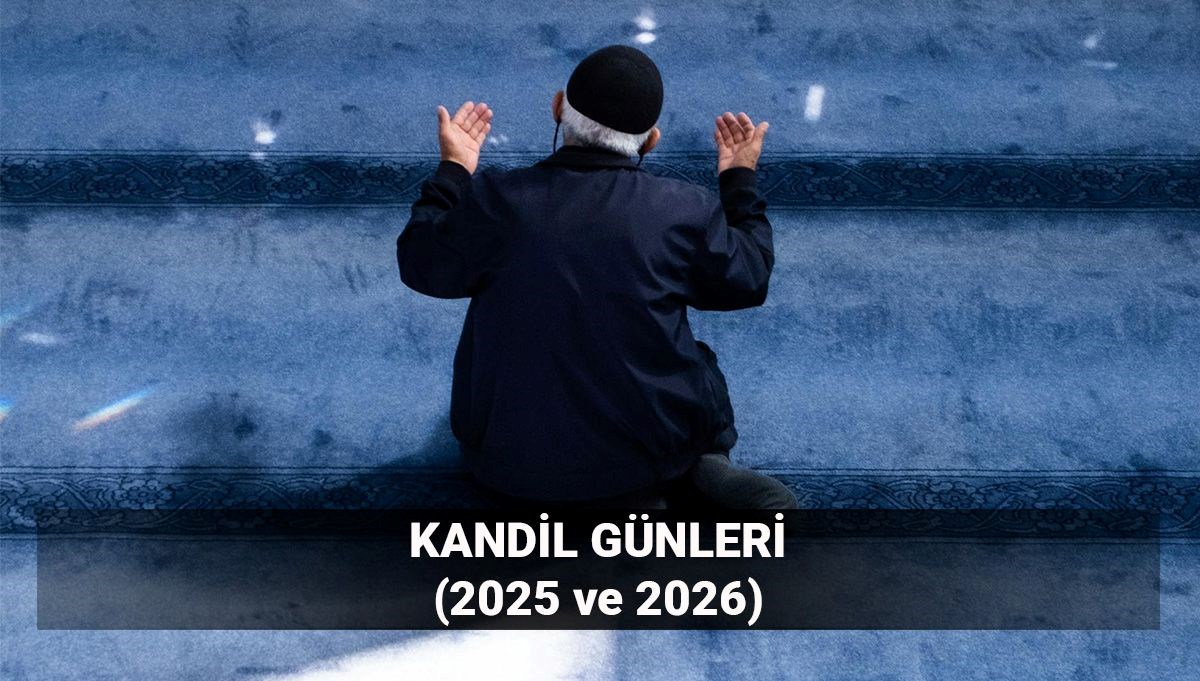 2025 Kandil Günleri: Diyanet Takvimine Göre Önemli Tarihler!