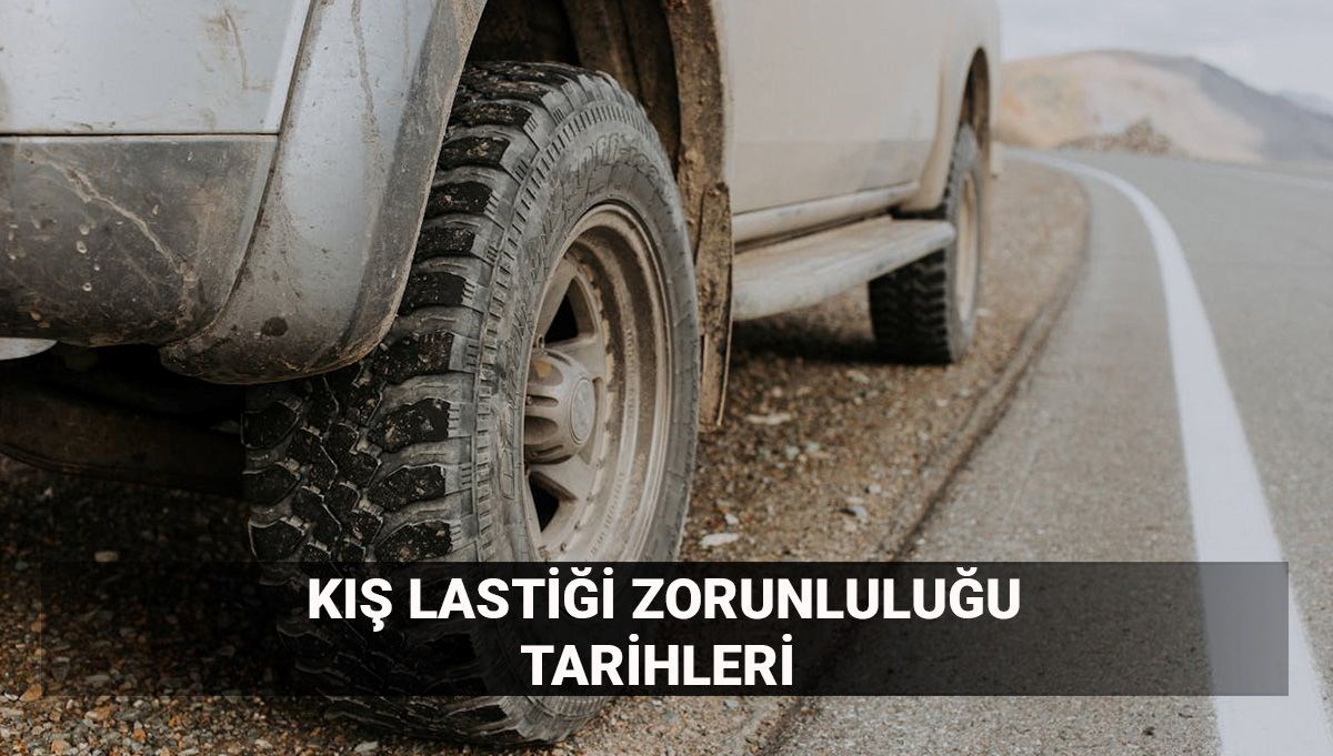 Kış Lastiği Zorunluluğu: Uygulama Tarihleri ve Cezalar Neler?