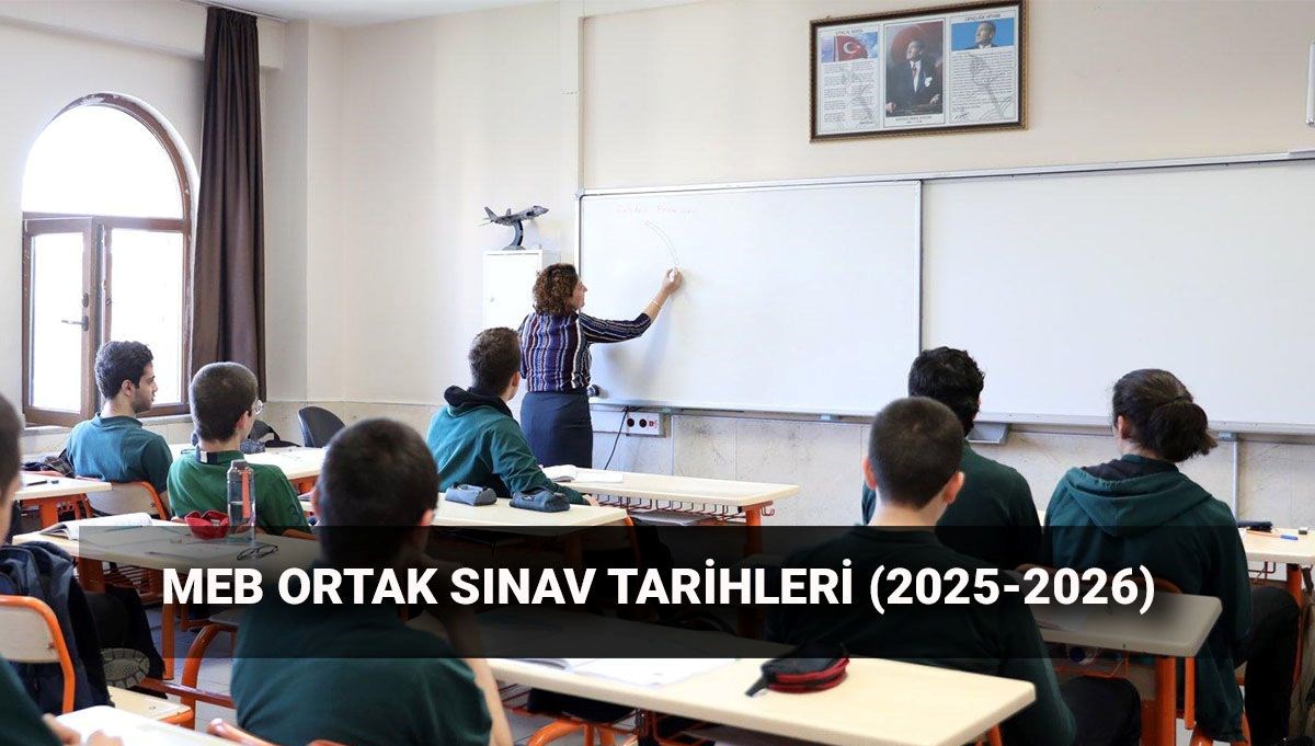 Sınav Heyecanı Tırmanıyor: 1. Dönem Ortak Sınavlar Hangi Tarihte?